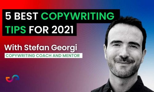 Stefan Georgi’s 5 best copywriting tips for 2021 (free webinar)