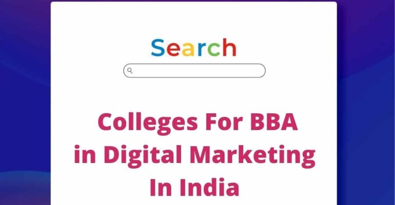 colleges for BBA in Digital Marketing blog at Digital Asia Community